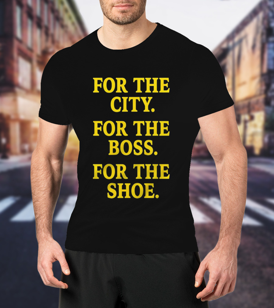 Indianapolis Colts For The City For The Boss For The Shoe T-Shirt