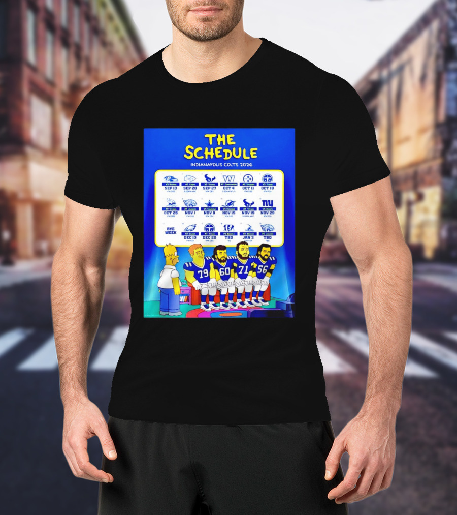 The Schedule Indianapolis Colts 2026 Simpsons Characters NFL Teams Matchups T-Shirt