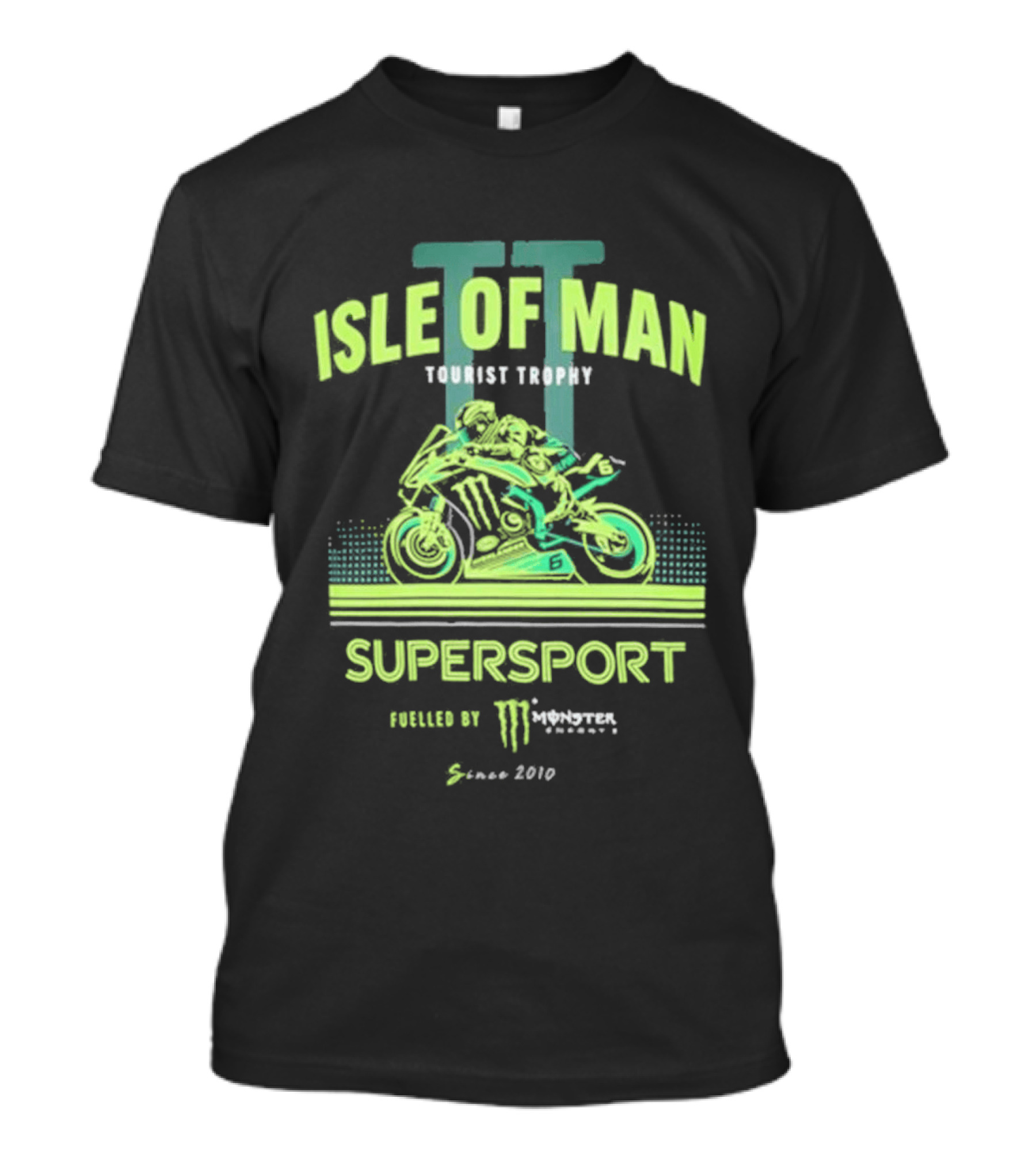 Isle Of Man TT Tourist Trophy Supersport Powered By Monster Energy Since 2010 T-Shirt