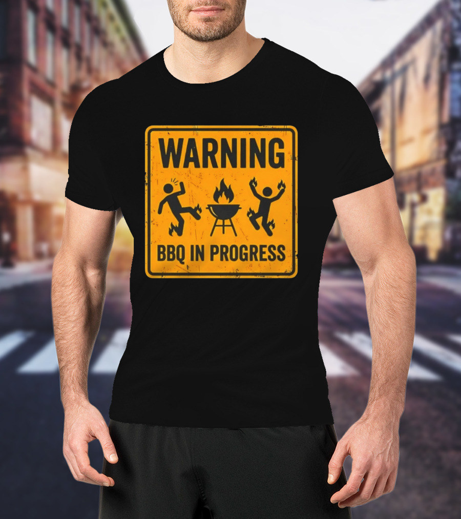 WARNING BBQ In Progress Funny Caution Sign With Flames T-Shirt