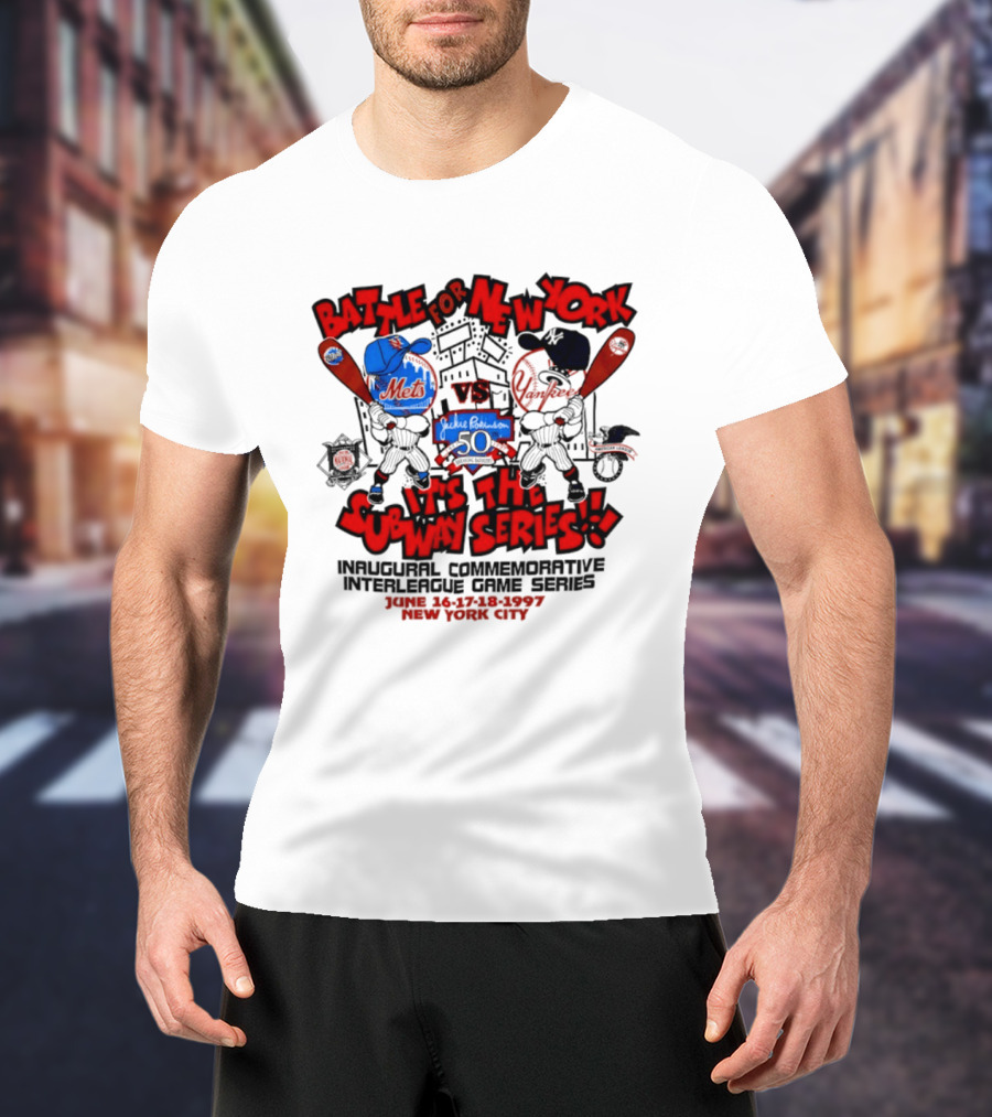 Battle For New York Vs It's The Subway Series Unpoliced Combative Interleague Game Series New York City T-Shirt