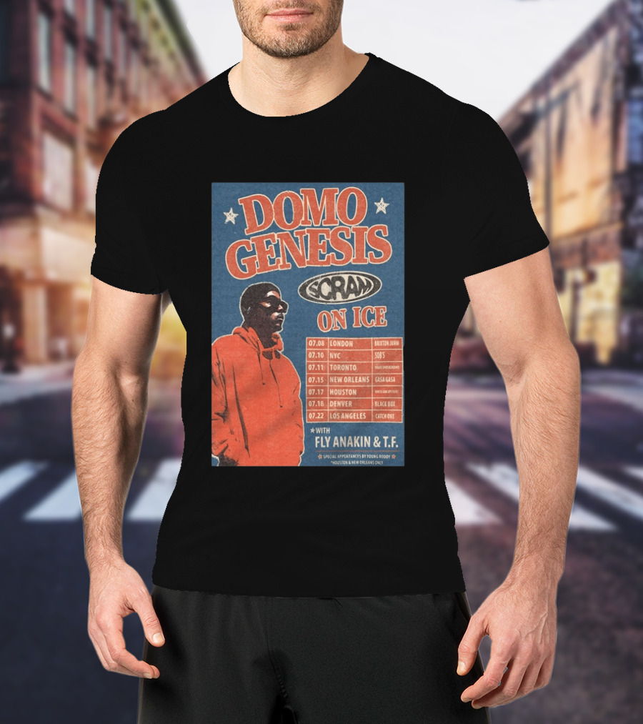 Domo Genesis Scram On Ice World Tour 2026 With Fly Anakin And T.F. London NYC Toronto New Orleans Houston Denver Los Angeles T-Shirt