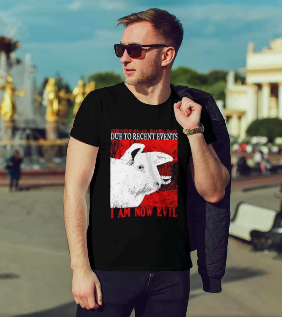 Rabbit Due To Recent Events I Am Now Evil Creepy Red T-Shirt