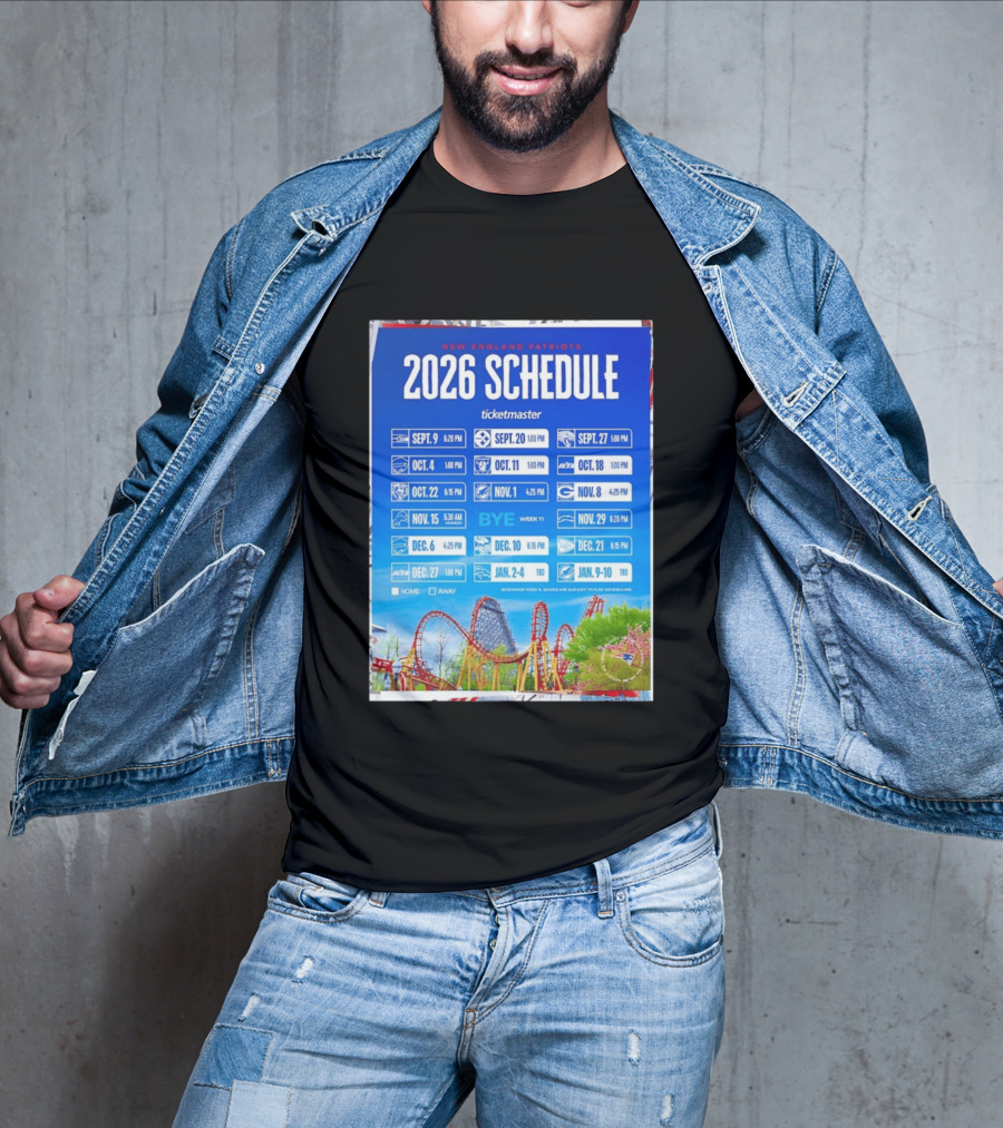 New England Patriots 2026 Schedule Ticketmaster September To January Kickoffs T-Shirt