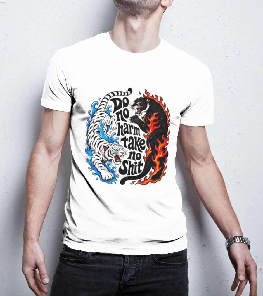 Do No Harm Take No Shit Blue Tiger And Fire Panther T-Shirt