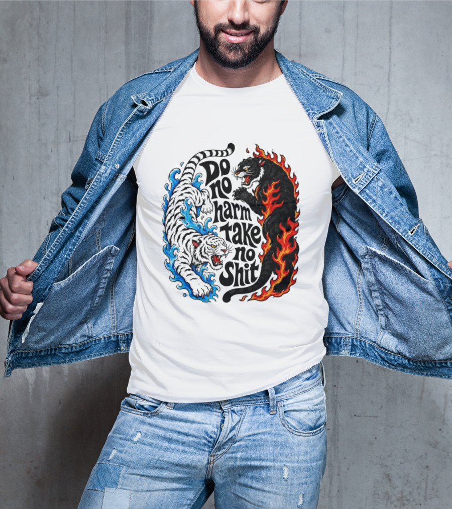 Do No Harm Take No Shit Blue Tiger And Fire Panther T-Shirt