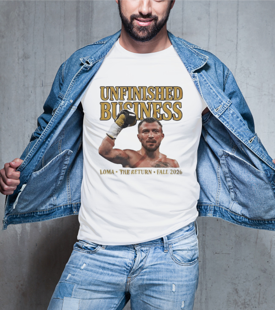 Unfinished Business Vasiliy Lomachenko Boxer Pose Return Fall 2026 T-Shirt