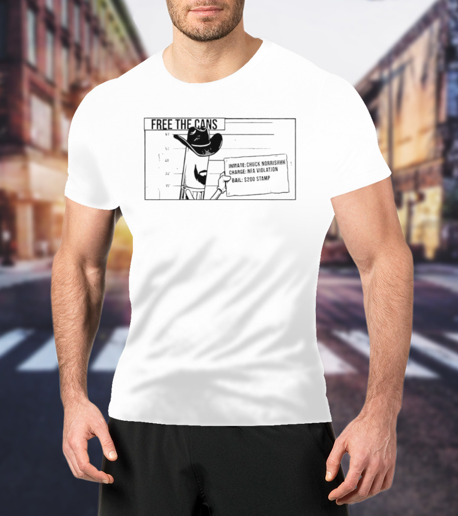 Free The Cans Inmate Chuck Gunshow NFA Violation Bail 200 Stamp T-Shirt