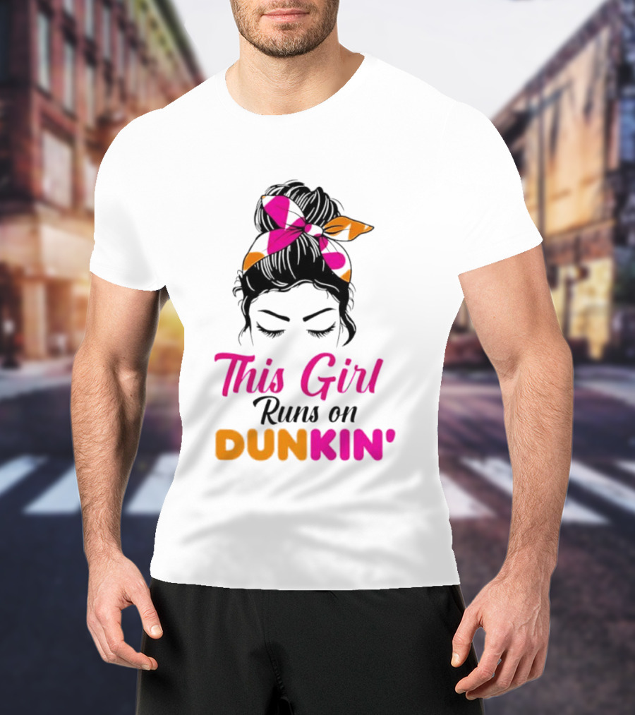This Girl Runs On Dunkin' Coffee Headband T-Shirt