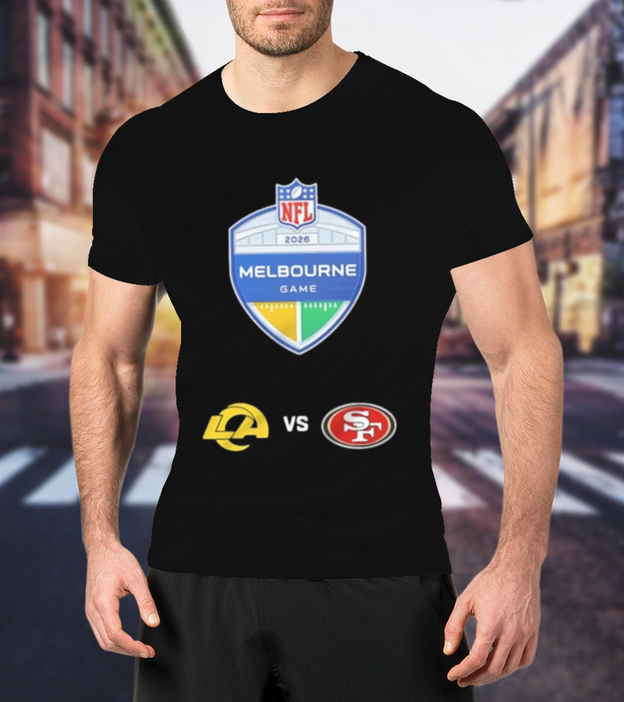 NFL 2026 Melbourne Game Los Angeles Rams Vs San Francisco 49ers Matchup T-Shirt
