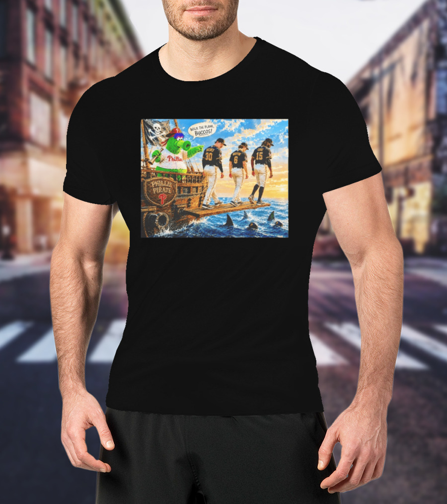 Philadelphia Phillies Pirate Phanatic Vs Pittsburgh Pirates Walk The Plank Bucos T-Shirt