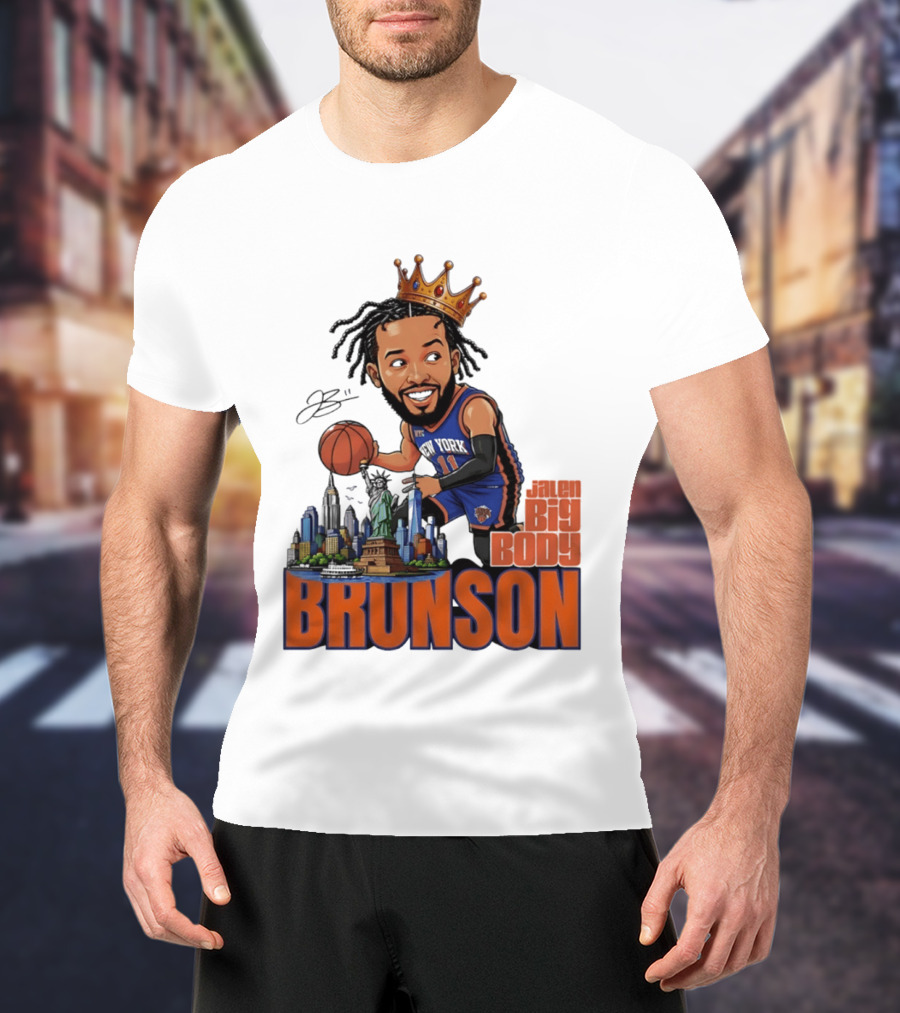 Jalen Brunson New York Knicks Big Body Crown Basketball Skyline Statue Of Liberty T-Shirt