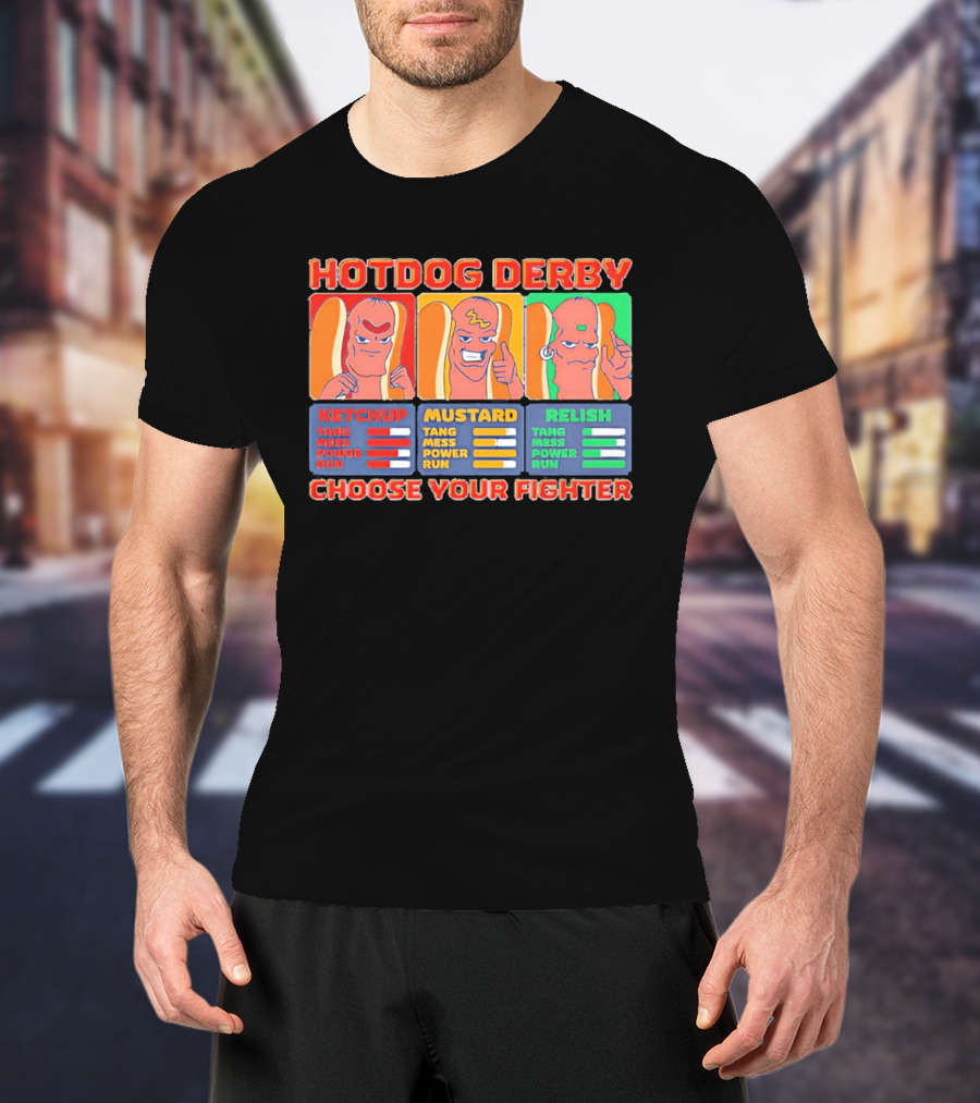 Hot Dog Derby Ketchup Mustard Relish Choose Your Fighter T-Shirt