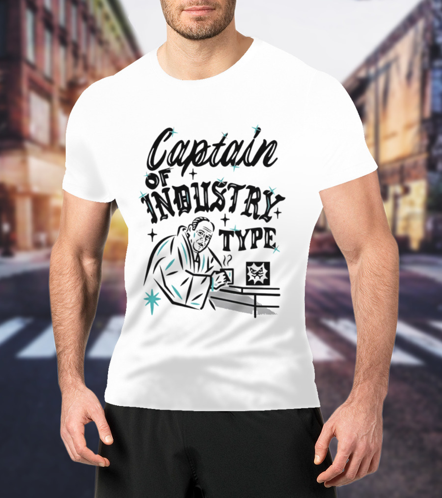 Captain Of Industry Type Tony Soprano Coffee Mafia T-Shirt