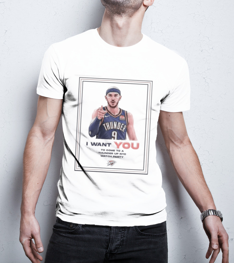 Alex Caruso I Want You Thunder Up NBA Basketball Sporting T-Shirt