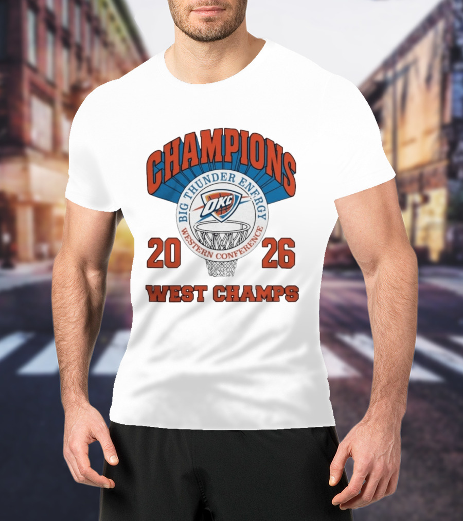 2026 OKC Big Thunder Energy Western Conference Champions T-Shirt