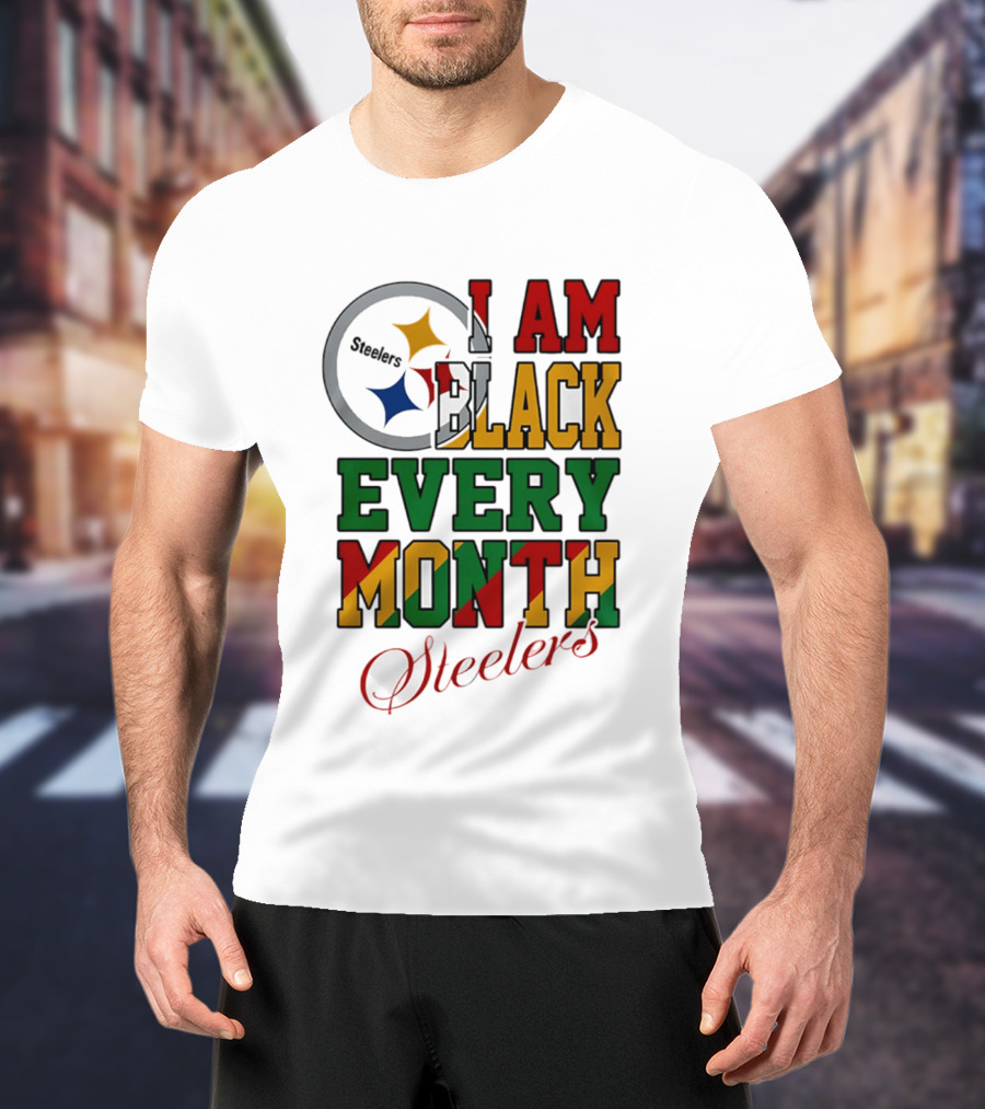 I Am Black Every Month Steelers Juneteenth T-Shirt