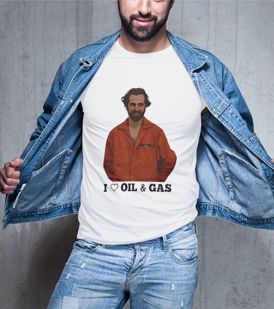 Steven Guilbeault Greenpeace I Love Oil And Gas T-Shirt