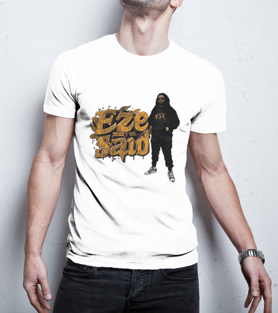 Eze Said Hip Hop Graffiti Style With VSN And Sneakers T-Shirt