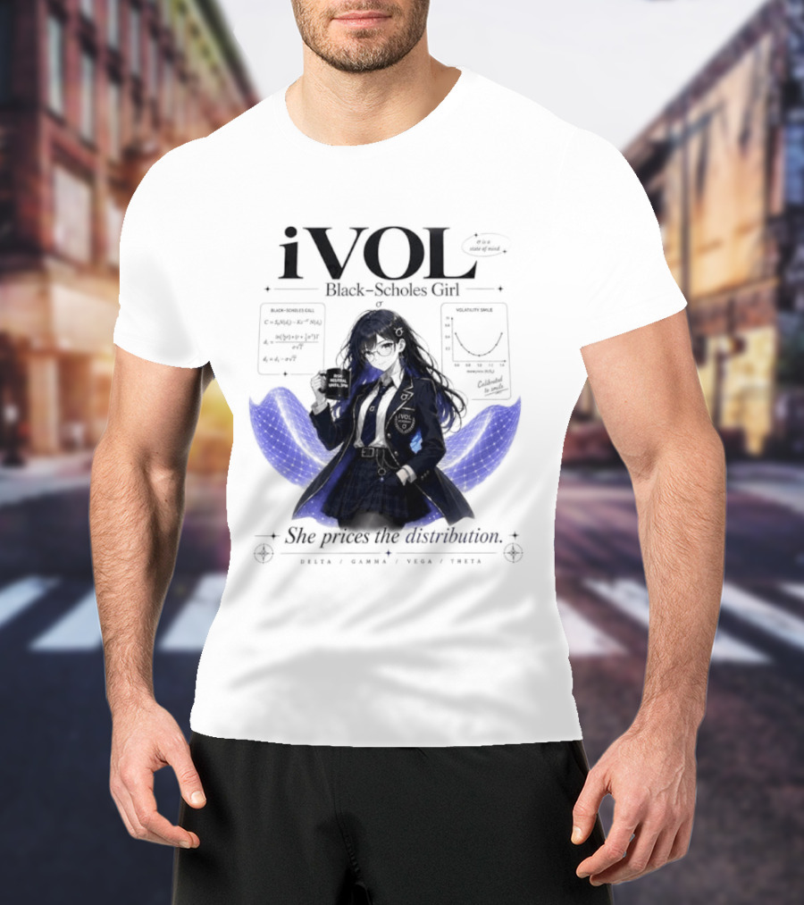 IVol Black Scholes Girl She Prices The Distribution Statistics Math Finance Chart T-Shirt