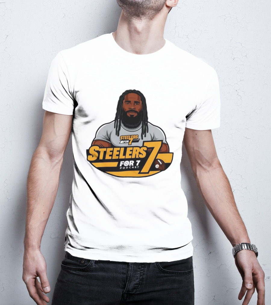 Steelers For 7 Podcast James Harrison Pittsburgh Steelers 7 T-Shirt