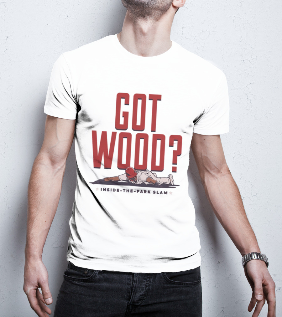 Got Wood Inside The Park Slam T-Shirt