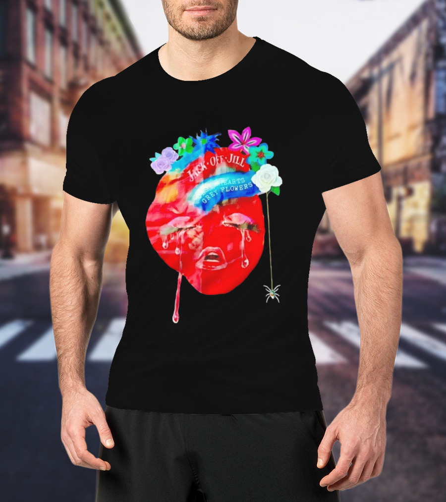Jack Off Jill Clear Hearts Grey Flowers Crying Face With Colorful Floral Accents T-Shirt