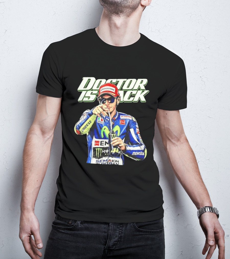 Valentino Rossi Doctor Is Back MotoGP Legend Bridgestone Yamaha Movistar Monster Energy Dainese T-Shirt