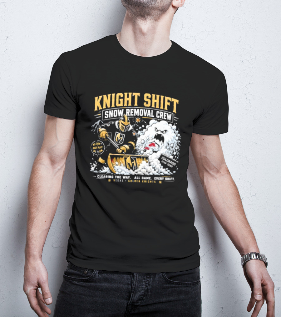Vegas Golden Knights Knight Shift Snow Removal Crew Vs Colorado Avalanche Snow Battle T-Shirt