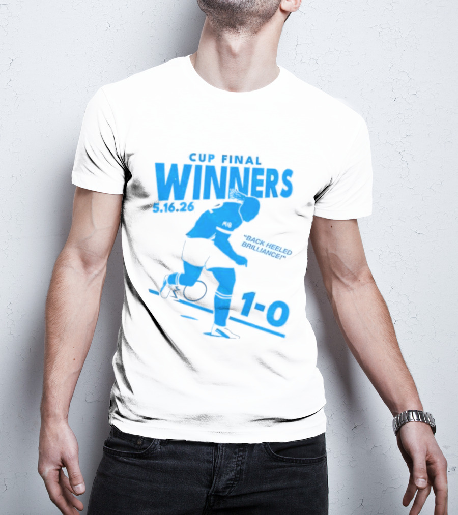 Cup Final Winners 2026 Back Heeled Brilliance 1 0 T-Shirt