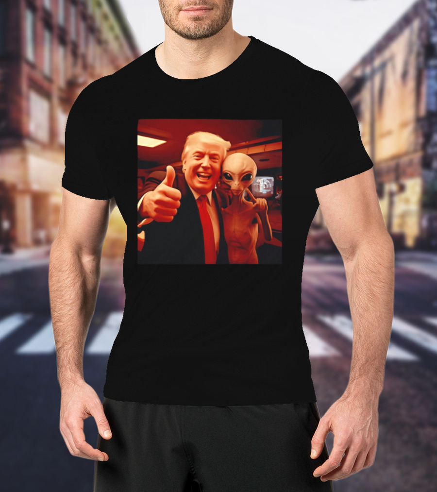 Trump Alien Selfie Ultimate UFO Disclosure Image T-Shirt