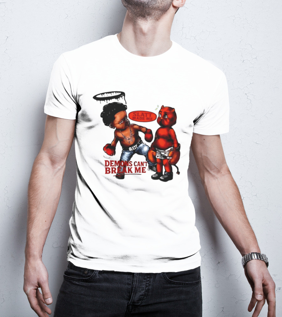 Demons Can't Break Me Slatt Made Me Boxing Halo Devil T-Shirt