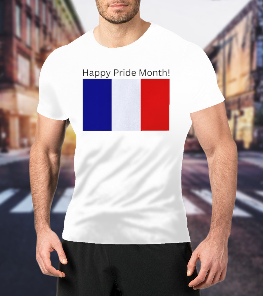 Happy Pride Month France Flag Celebration T-Shirt