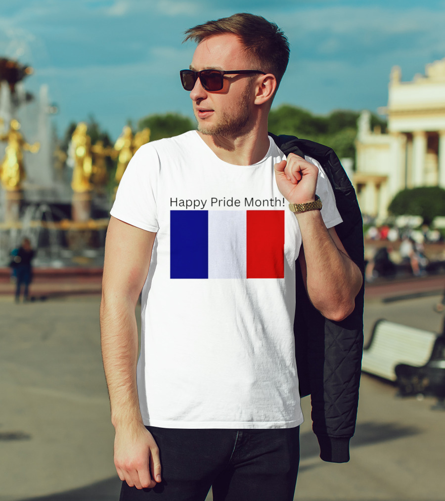 Happy Pride Month France Flag Celebration T-Shirt