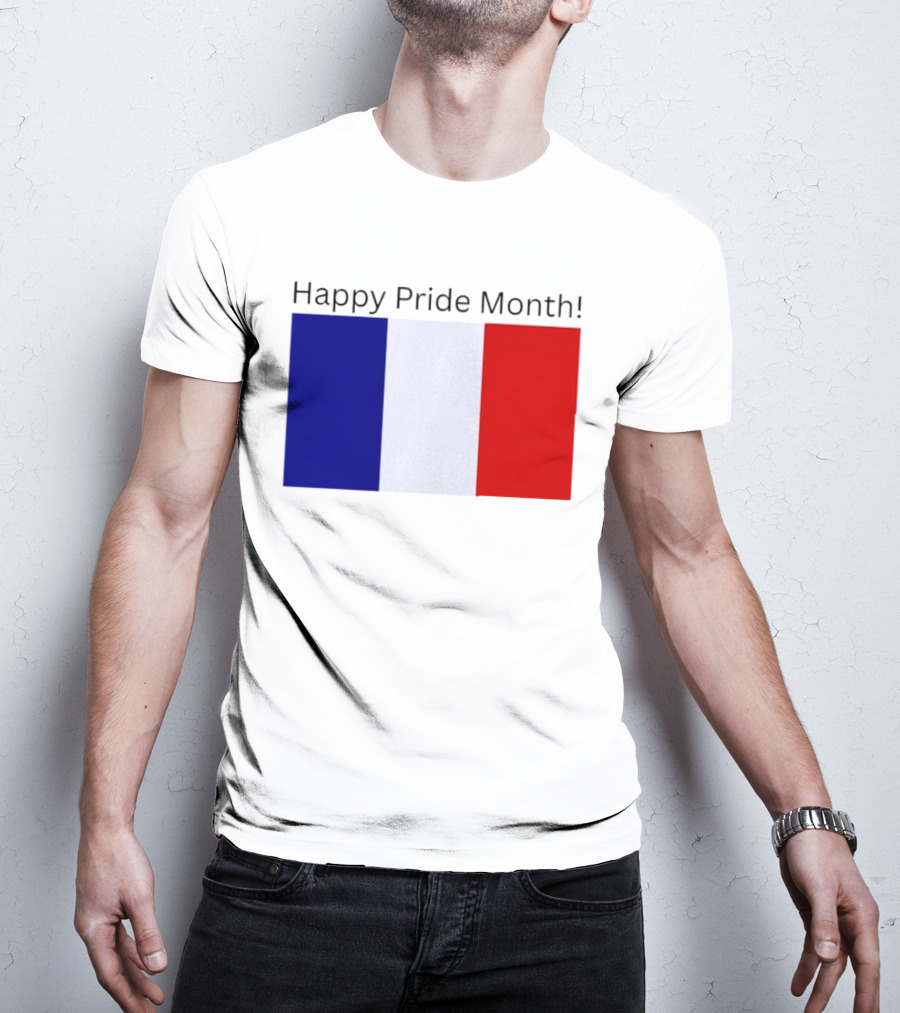 Happy Pride Month France Flag Celebration T-Shirt