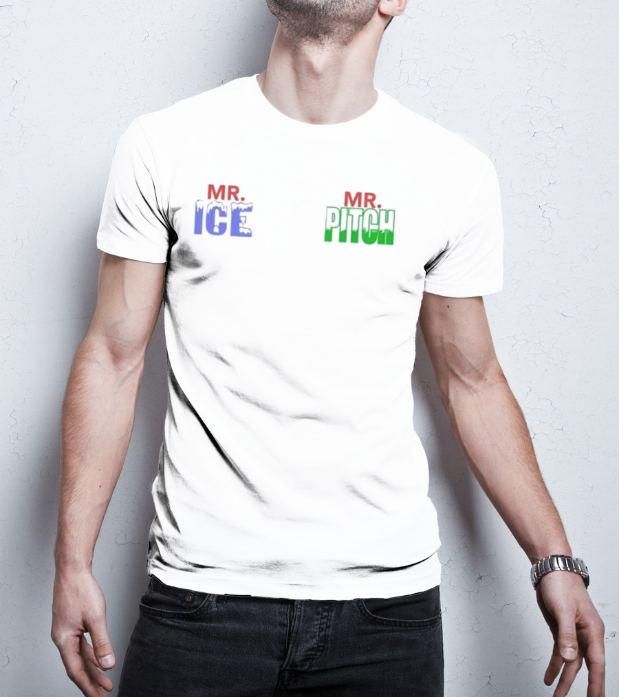 Mr Ice Mr Pitch T-Shirt