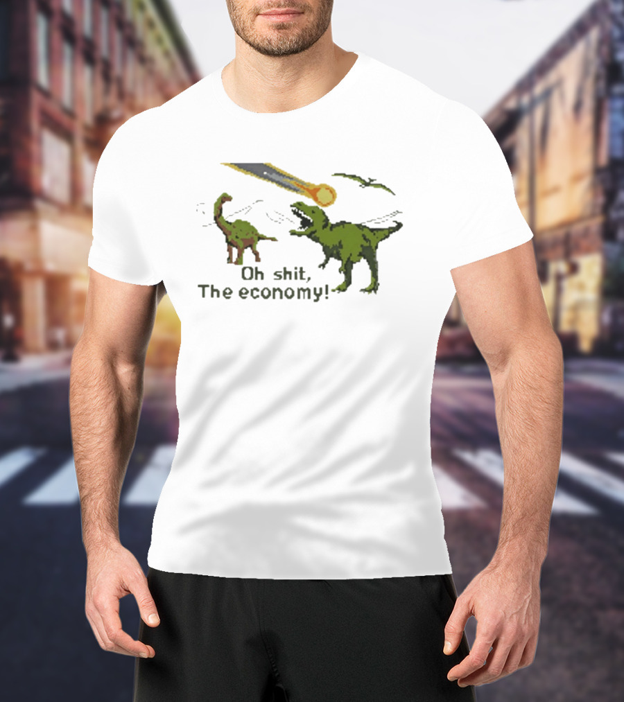 Oh Shit The Economy Dinosaur Meteor Funny Meme T-Shirt