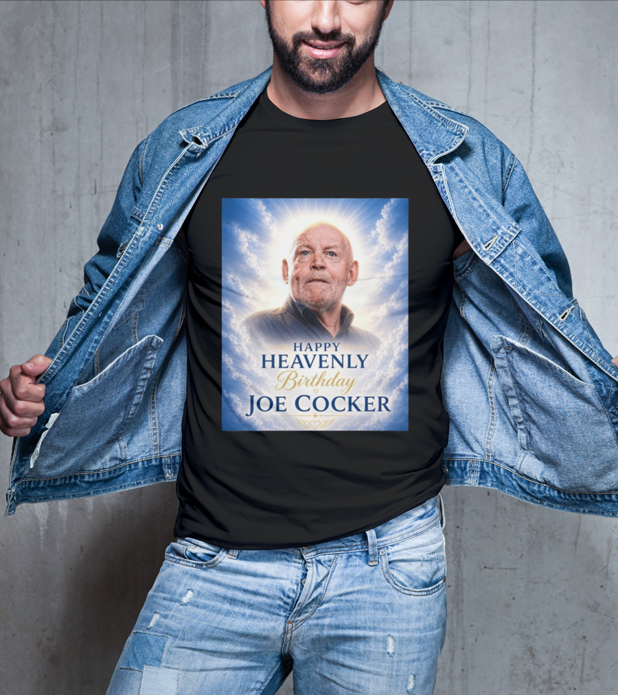Happy Heavenly Birthday Joe Cocker Cloud Background Halo T-Shirt