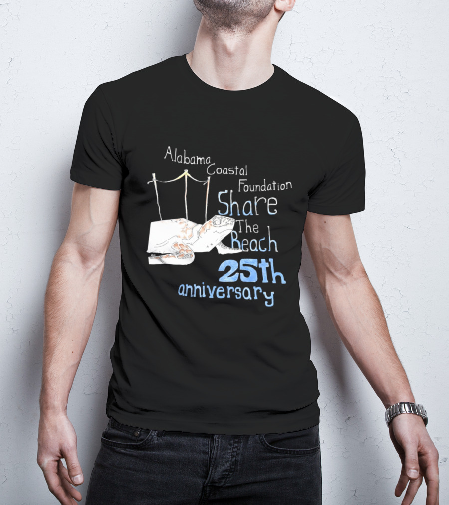 Alabama Coastal Foundation Share The Beach 25th Anniversary T-Shirt