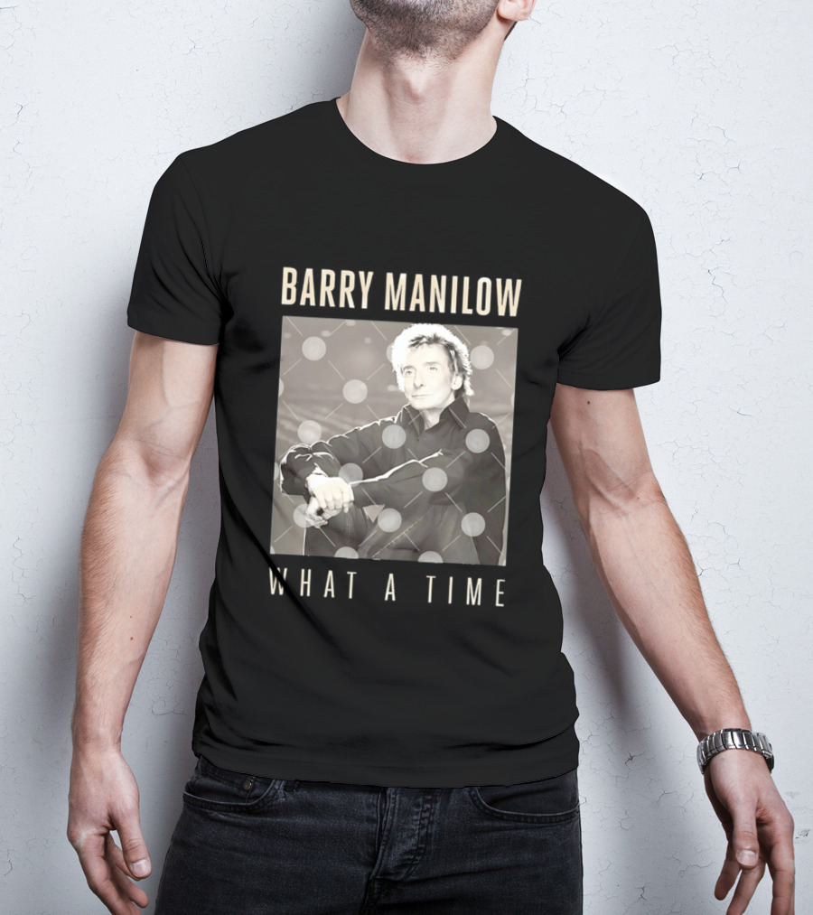 Barry Manilow What A Time Classic Image T-Shirt