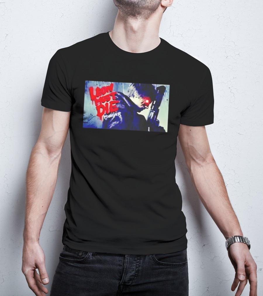 Leon Must Die Forever Red Text Gaming Warrior With Dark Gunfighter T-Shirt