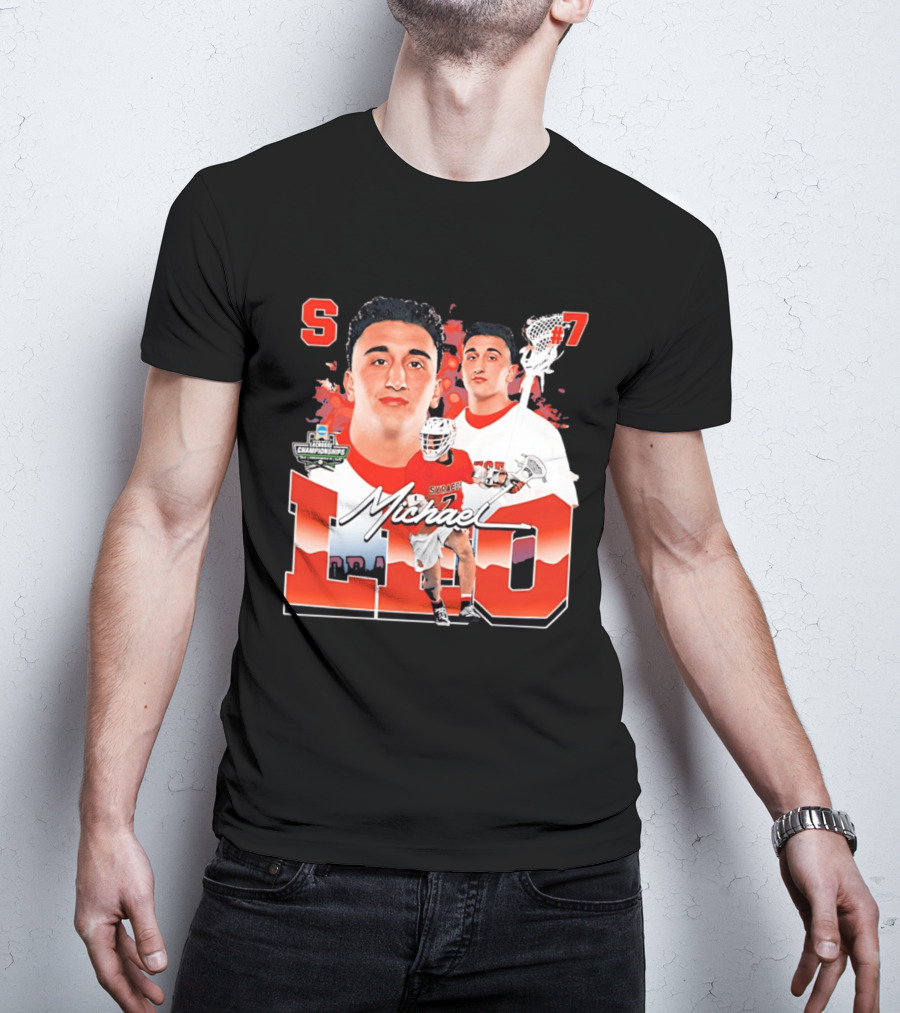 Michael Leo Syracuse NCAA Lacrosse Championships #7 T-Shirt