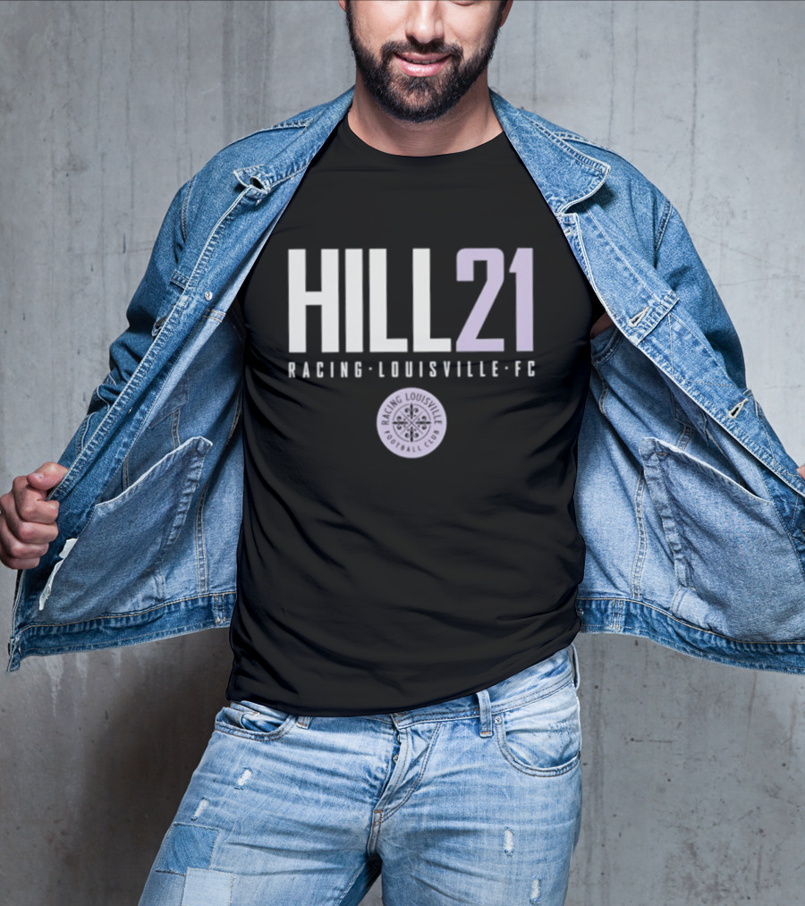 HILL 21 Racing Louisville FC NWSL T-Shirt