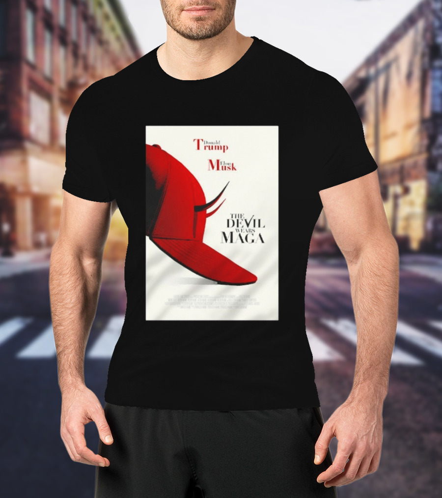 Donald Trump Elon Musk The Devil Wears MAGA Hat With Horns T-Shirt