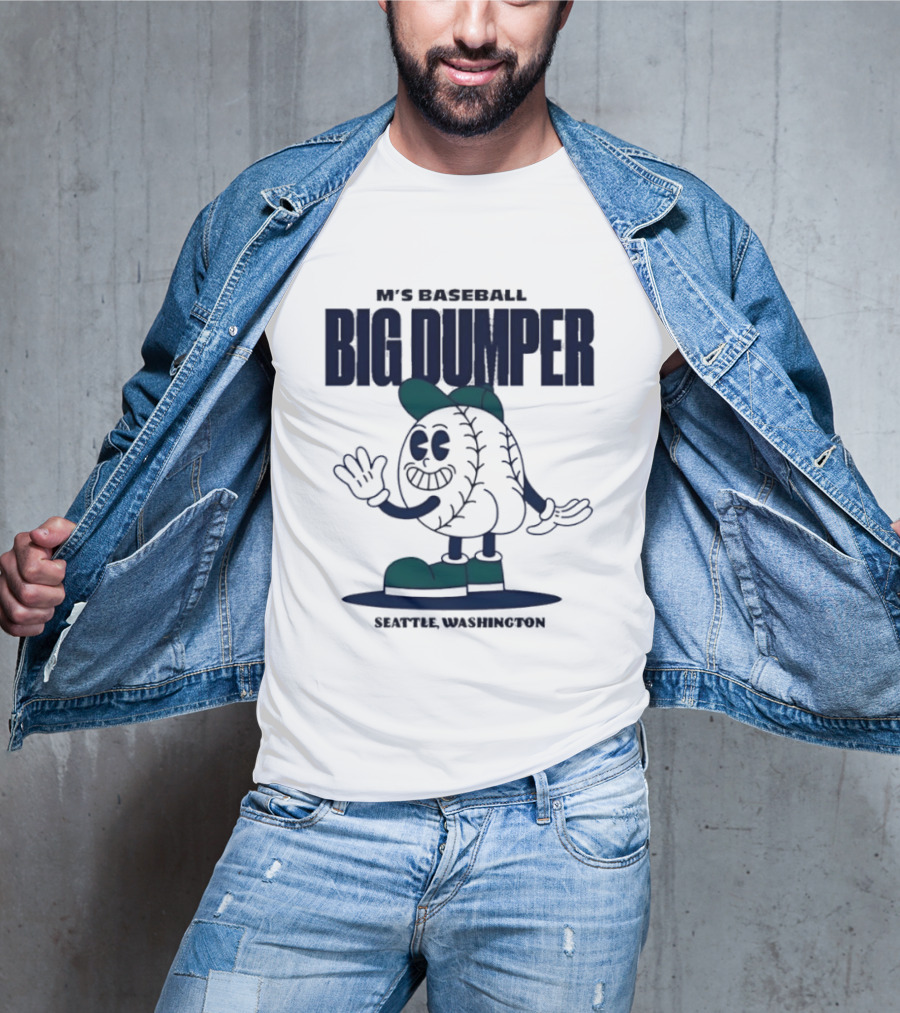 M's Baseball Big Dumper Seattle Washington T-Shirt