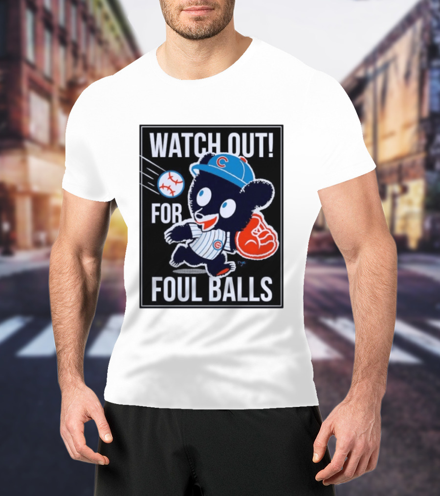 Out For Foul Balls Chicago Cubs Clark The Cub MLB T-Shirt