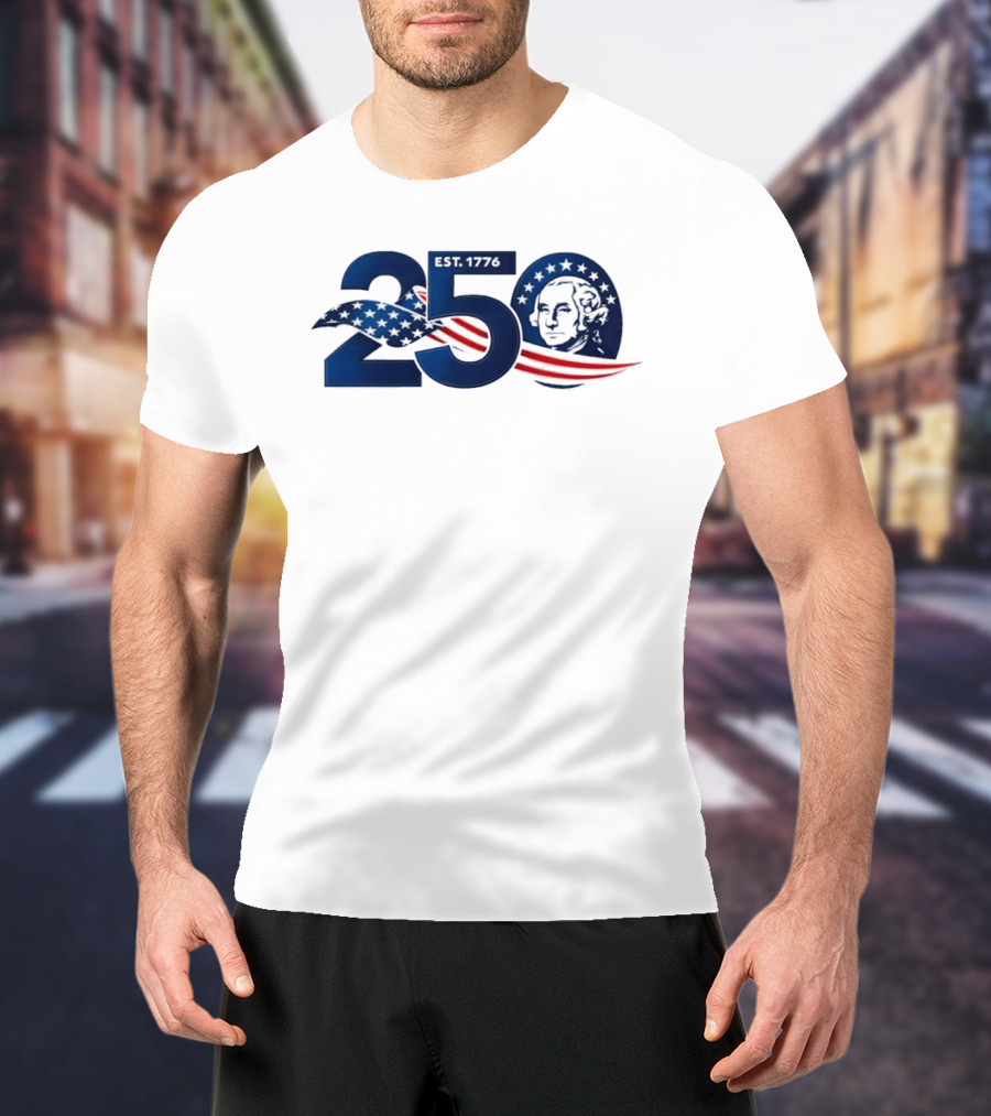 250 Years America 250th Anniversary Patriotic Est 1776 Washington Stars Stripes Eagle T-Shirt