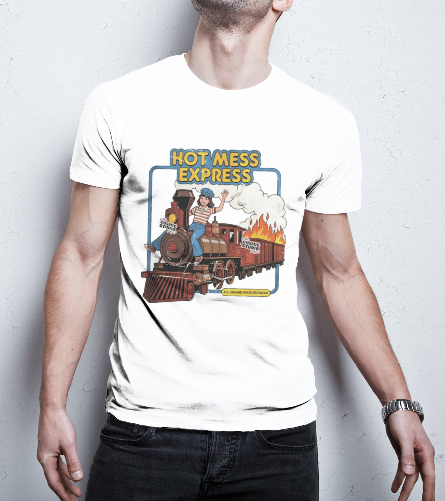 Hot Mess Express All Aboard Poor Decisions Cosmic Studio Vintage Train Cartoon T-Shirt
