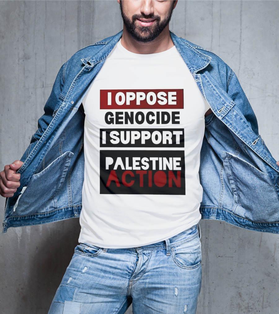 I Oppose Genocide I Support Palestine Action T-Shirt