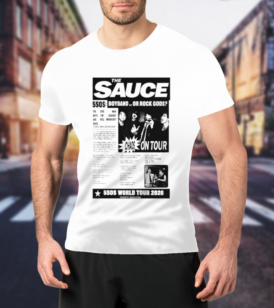 The Sauce 5SOS Chaos On Tour 5 Seconds Of Summer World Tour 2026 T-Shirt